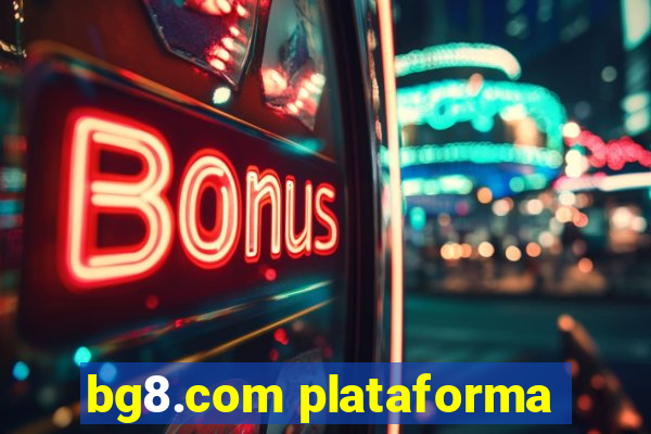 bg8.com plataforma